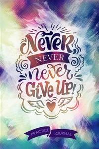 Never Never Never Give Up!