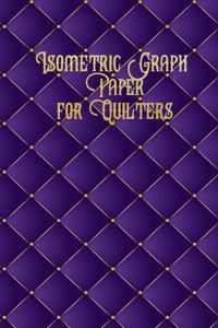 Isometric Graph Paper for Quilters