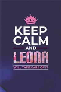 Keep Calm and Leona Will Take Care of It