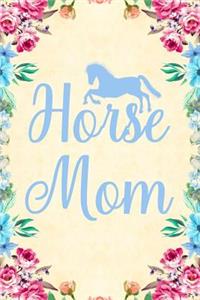 Horse Mom