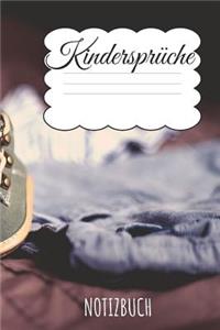 Kindersprüche Notizbuch