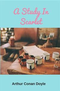 A Study In Scarlet