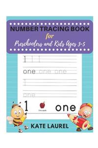 Number Tracing Book for Preschoolers and Kids Ages 3-5