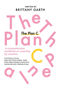 Plan C