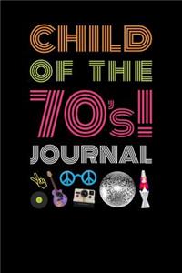 Child Of The 70s Journal