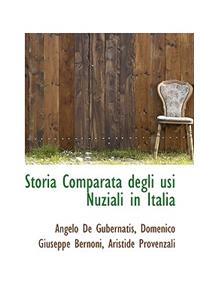 Storia Comparata Degli Usi Nuziali in Italia