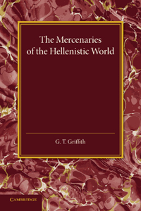 Mercenaries of the Hellenistic World