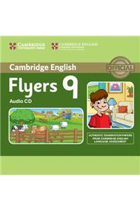 Cambridge English Young Learners 9 Flyers Audio CD: Authentic Examination Papers from Cambridge English Language Assessment