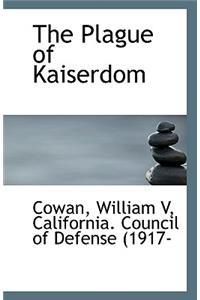 The Plague of Kaiserdom
