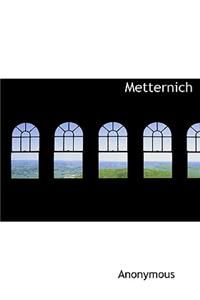 Metternich