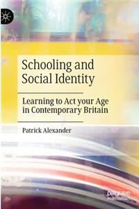 Schooling and Social Identity