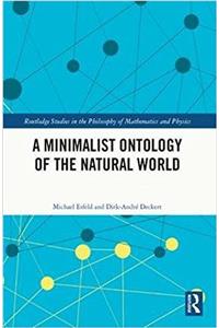 A Minimalist Ontology of the Natural World