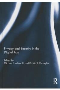 Privacy and Security in the Digital Age