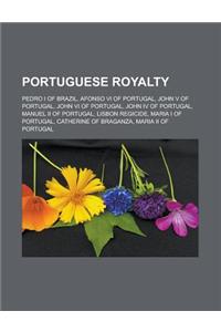 Portuguese Royalty