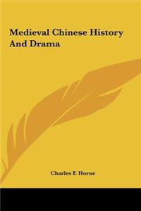 Medieval Chinese History And Drama