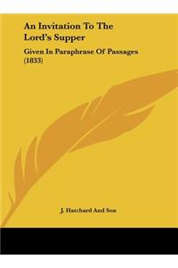 An Invitation to the Lord's Supper