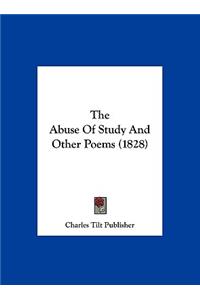 The Abuse of Study and Other Poems (1828)