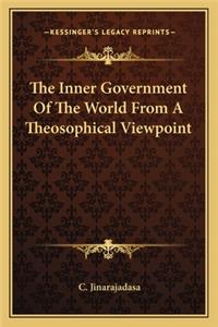 Inner Government of the World from a Theosophical Viewpoint