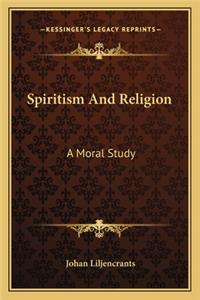 Spiritism and Religion