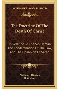 The Doctrine of the Death of Christ