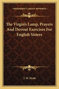 Virgin's Lamp, Prayers and Devout Exercises for English Sisters