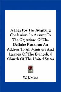 Plea For The Augsburg Confession
