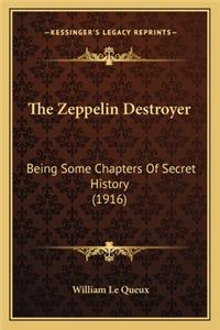 The Zeppelin Destroyer