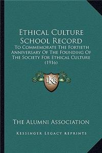 Ethical Culture School Record