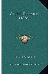 Celtic Remains (1878)