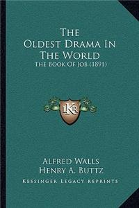 Oldest Drama In The World