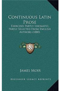 Continuous Latin Prose