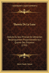 Theorie De La Lune