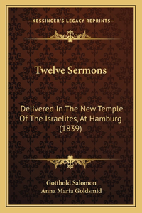 Twelve Sermons