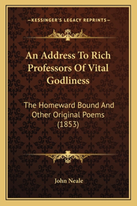 Address To Rich Professors Of Vital Godliness