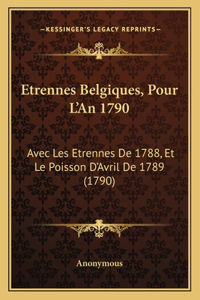 Etrennes Belgiques, Pour L'An 1790
