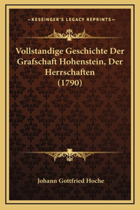 Vollstandige Geschichte Der Grafschaft Hohenstein, Der Herrschaften (1790)