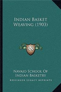 Indian Basket Weaving (1903)