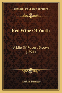 Red Wine Of Youth