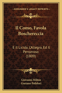 Il Como, Favola Boschereccia
