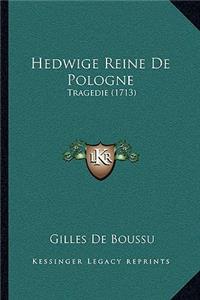 Hedwige Reine De Pologne