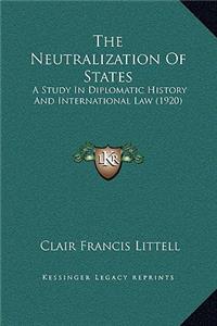 The Neutralization Of States