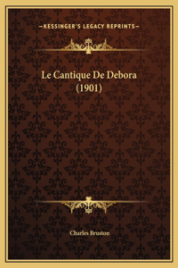Le Cantique De Debora (1901)