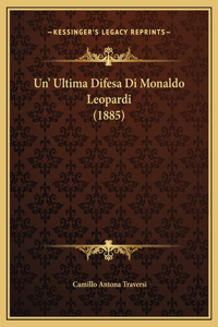 Un' Ultima Difesa Di Monaldo Leopardi (1885)