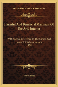 Harmful And Beneficial Mammals Of The Arid Interior