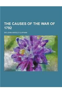The Causes of the War of 1792