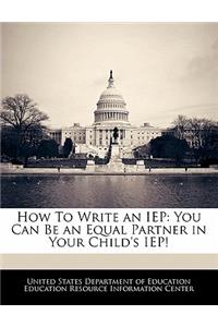 How to Write an IEP