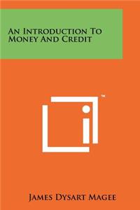 Introduction to Money and Credit