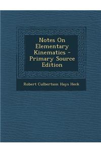 Notes on Elementary Kinematics