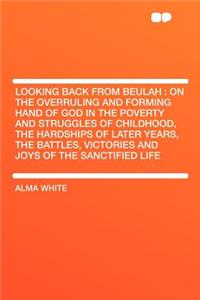 Looking Back from Beulah