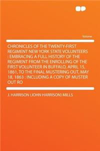 Chronicles of the Twenty-First Regiment New York State Volunteers